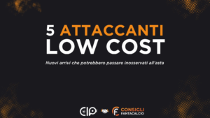 fantacalcio attaccanti low cost