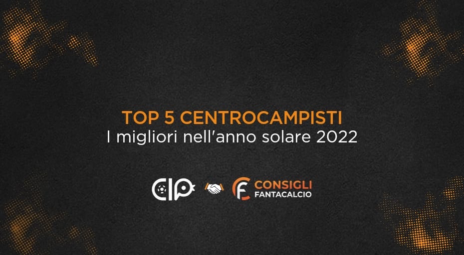 Fantacalcio centrocampisti 2022