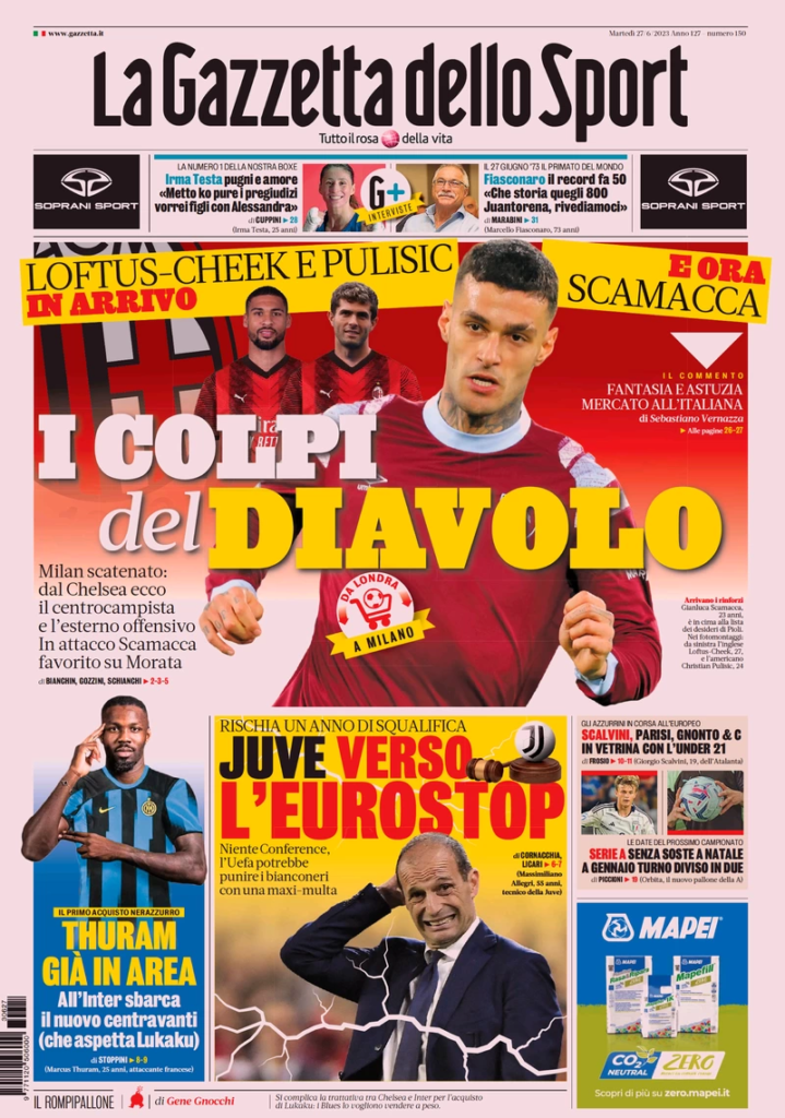 In prima pagina: i quotidiani in edicola oggi, 27 giugno 2023