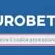 codice promozionale Eurobet