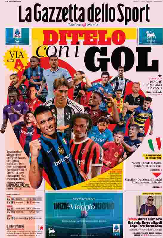 In prima pagina: i quotidiani sportivi in edicola oggi, 17 agosto 2024